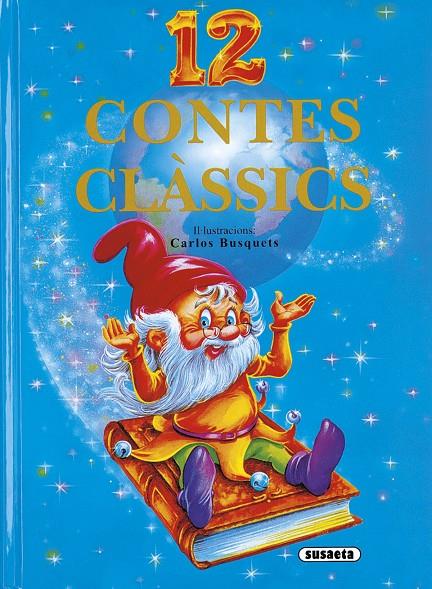 12 contes clàssics | 9788430547074 | Carla Busquets