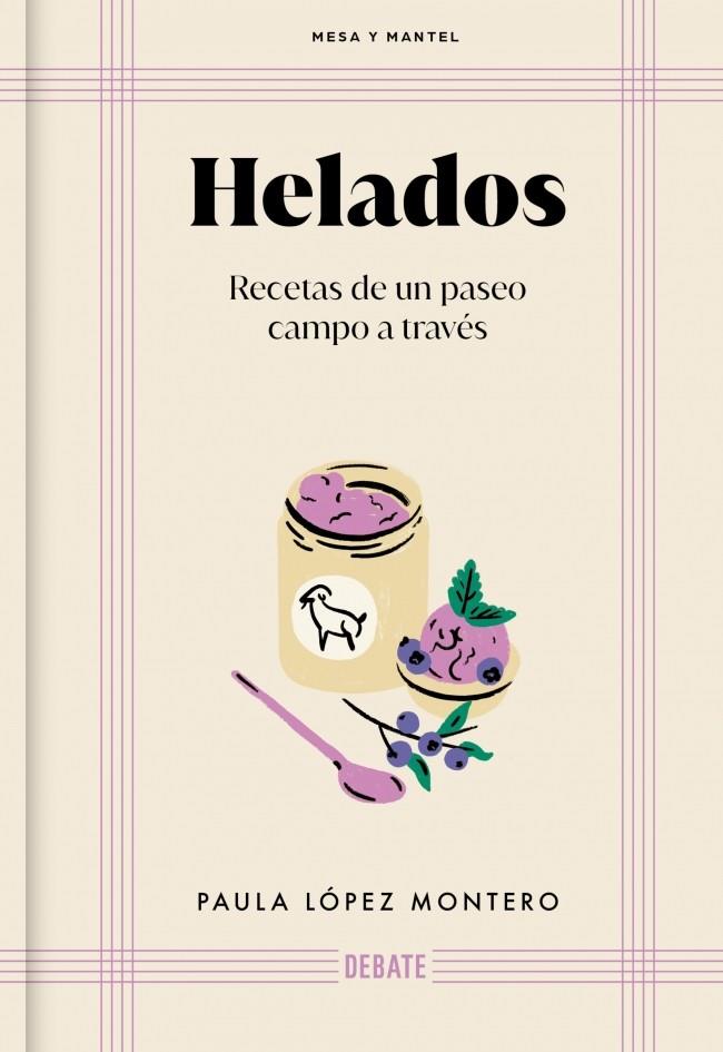 Helados (Mesa y mantel) | 9788410433489 | López Montero, Paula