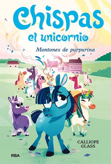 Chispas el unicornio 2 - Montones de purpurina | 9788427222694 | Glass, Calliope