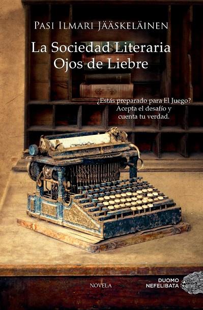 La sociedad literaria Ojos de Liebre | 9788415945284 | Pasi Ilmari Jääskeläinen