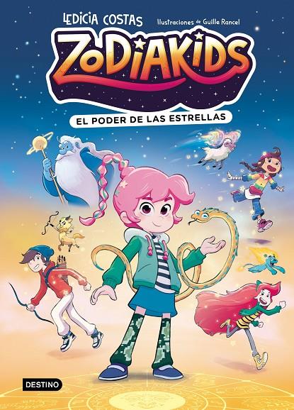 Zodiakids 1. El poder de las estrellas | 9788408324577 | Costas, Ledicia/Rancel, Guille