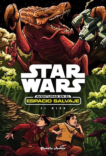 Aventuras en el espacio salvaje. El nido | 9788408169987 | Star Wars