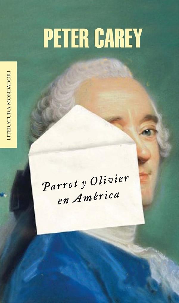 Parrot y Olivier en América | 9788439724643 | Peter Carey