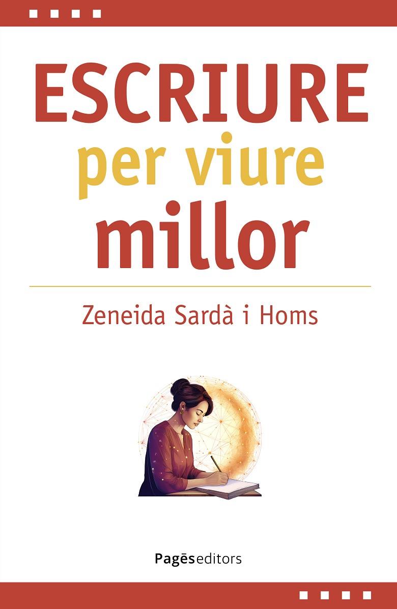 Escriure per viure millor | 9788413037165 | Sardà Homs, Zeneida