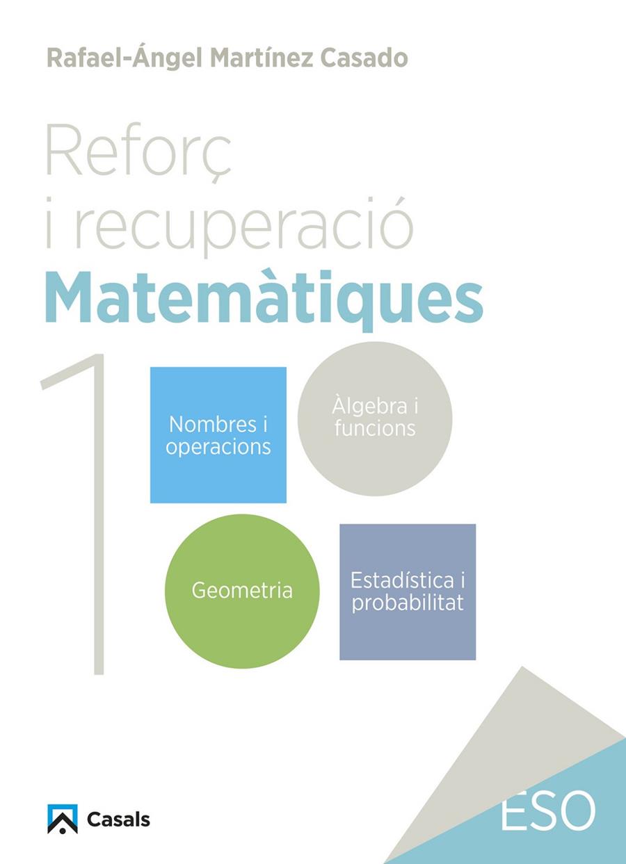 Reforç i recuperació. Matemàtiques 1 | 9788421882986 | Martínez Casado, Rafael-Ángel