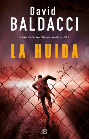 La huída (Serie John Puller 3) | 9788466663922 | Baldacci, David