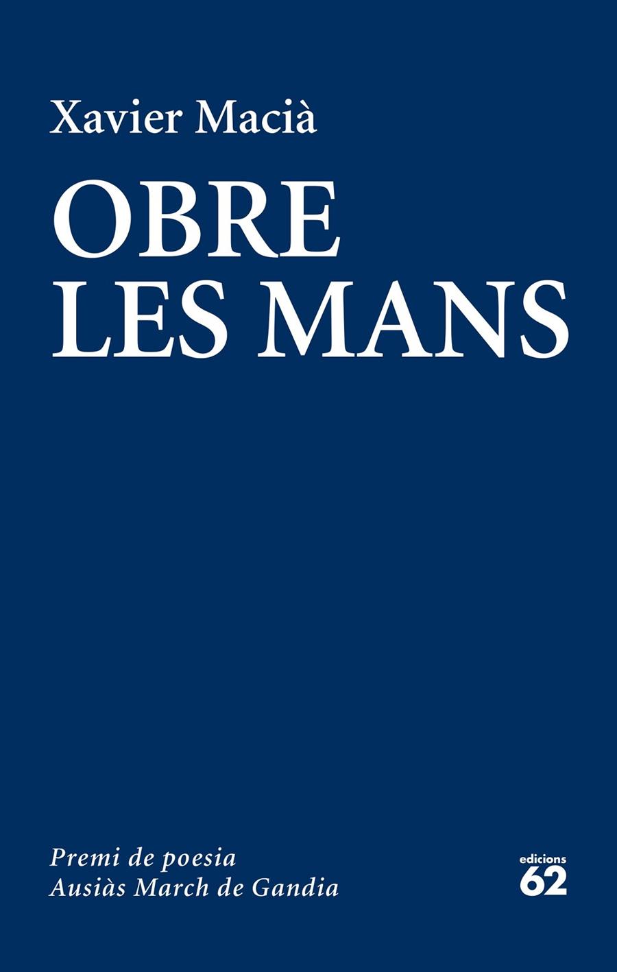 Obre les mans | 9788429774726 | Xavier Macià