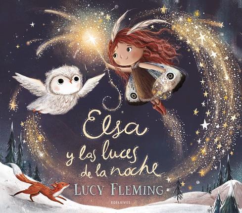 Elsa y las luces de la noche | 9788414060681 | Fleming, Lucy