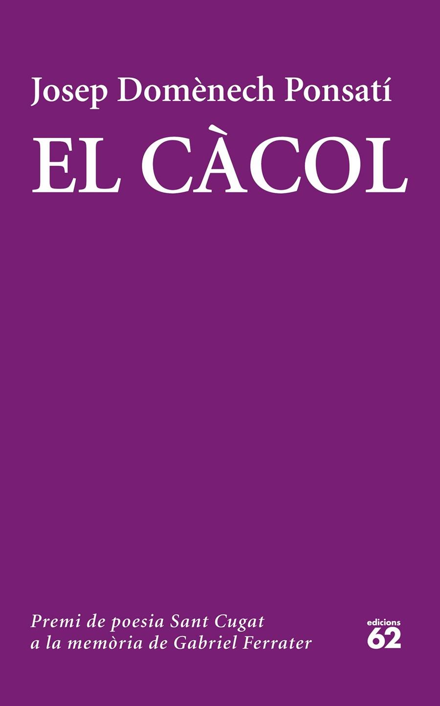 El Càcol | 9788429774320 | Josep Domèncech Ponsatí