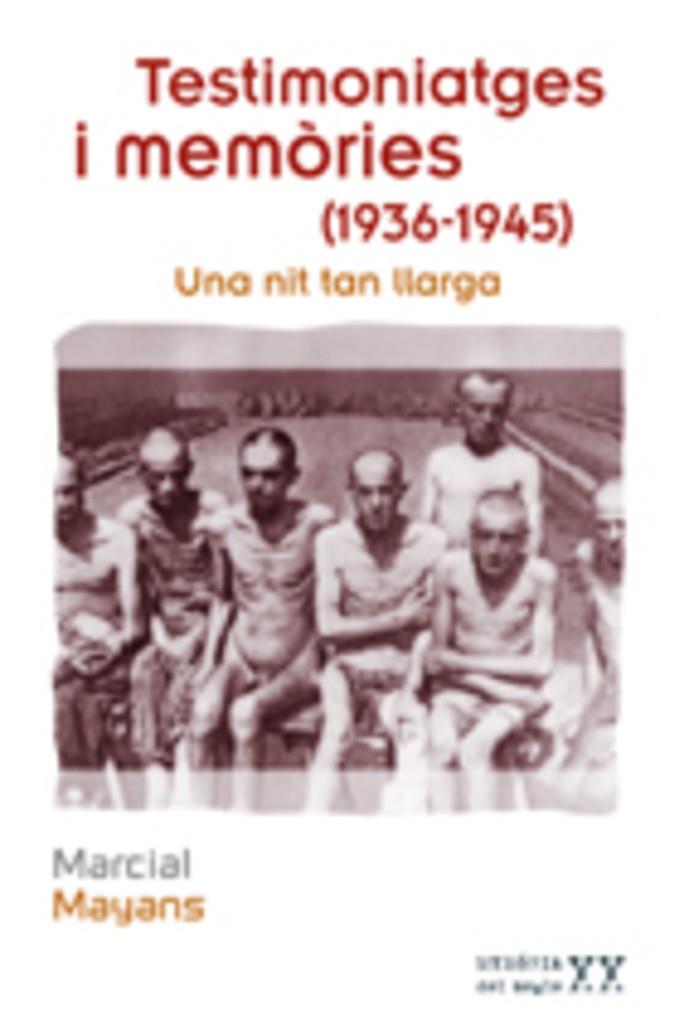 Testimoniatges i memòries (1936-1945) | 9788497914253 | Marcial Mayans