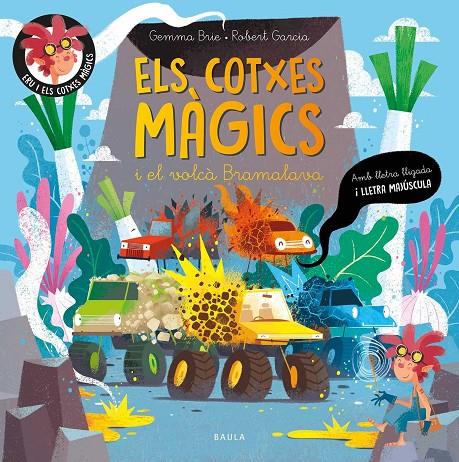 Els cotxes màgics i el volcà Bramalava | 9788447957095 | Brie, Gemma