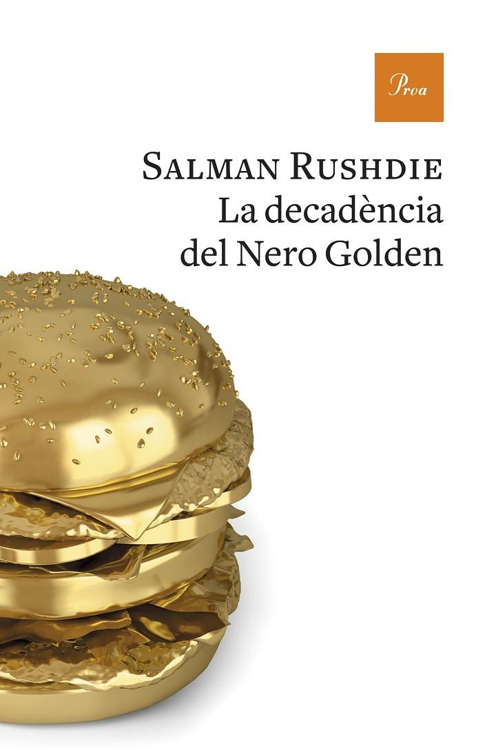 La decadència del Nero Golden | 9788475886893 | Salman Rushdie
