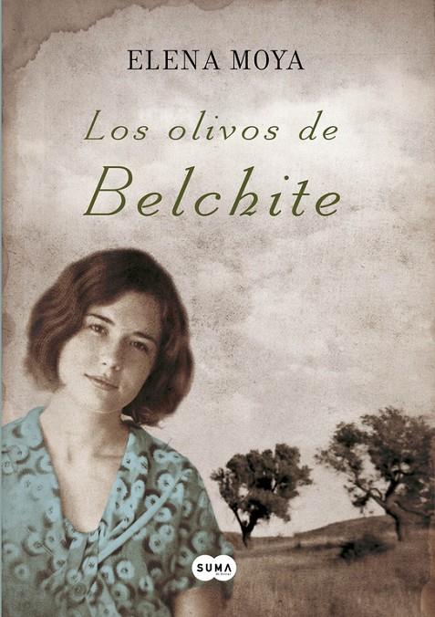 Los olivos de Belchite | 9788483651988 | Elena Moya
