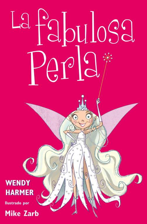 La fabulosa Perla | 9788448831073 | Wendy Harmer