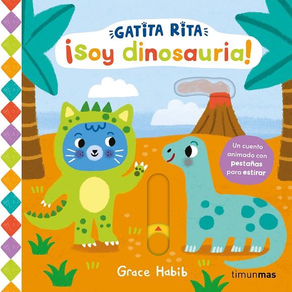 Gatita Rita. ¡Soy dinosauria! | 9788408296171 | Habib, Grace