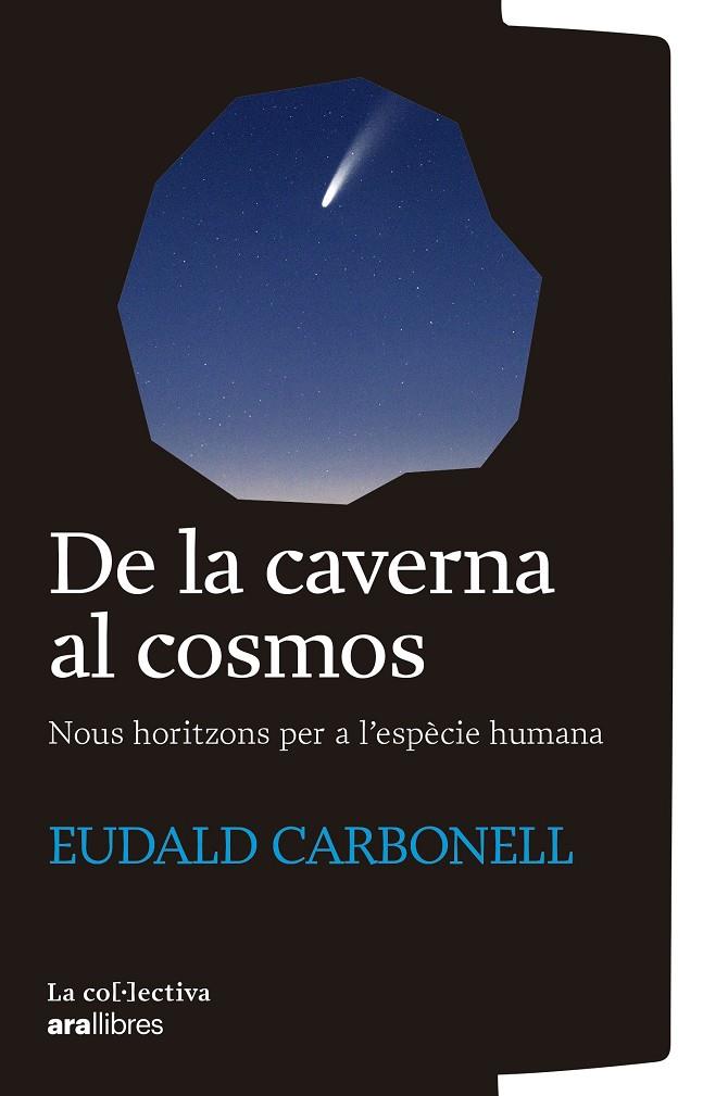 De la caverna al cosmos | 9791387800161 | Carbonell i Roure, Eudald