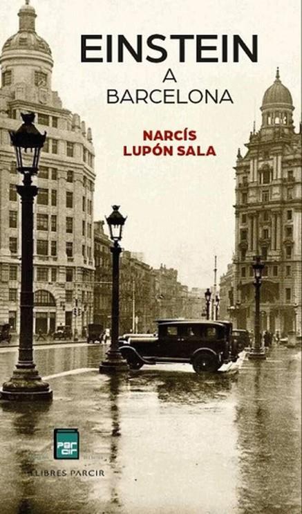 Einstein a Barcelona | 9788410087989 | Lupón Sala, Narcís