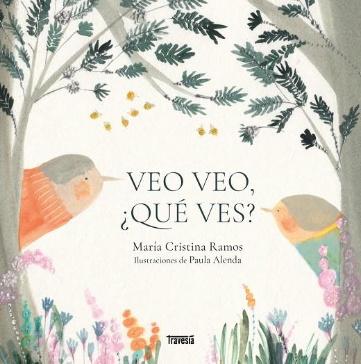 Veo veo, ¿qué ves? | 9786075842424 | Ramos, María Cristina