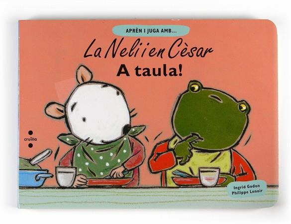 A taula! | 9788466123440 | Ingrid Godon - Philippe Lenoir