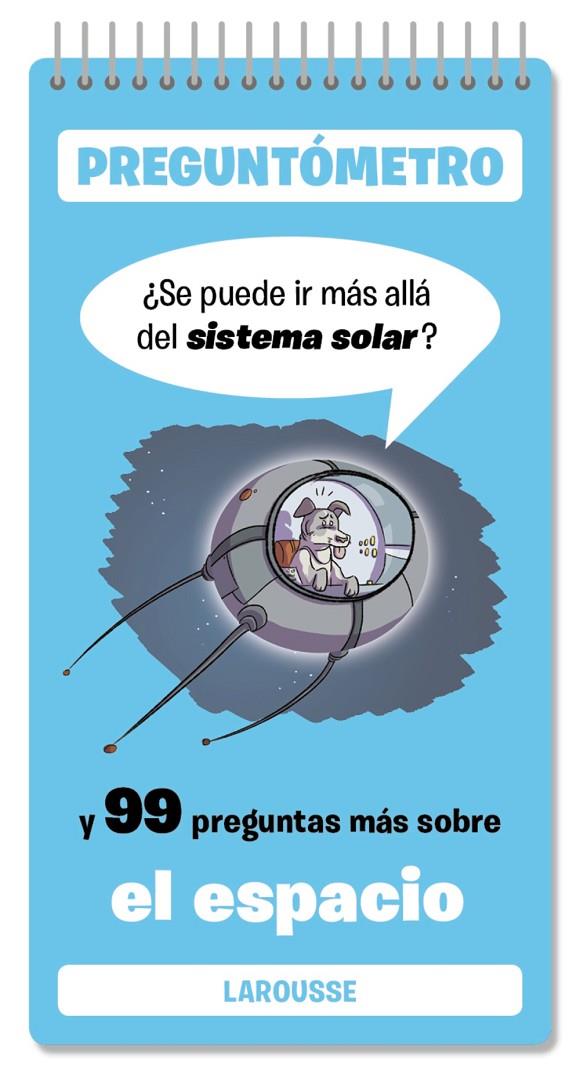 Se puede ir más allá del sistema solar | 9791387520359 | Larousse Editorial