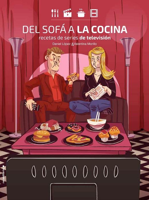 Del sofá a la cocina | 9788416700899 | Daniel López & Valentina Morillo