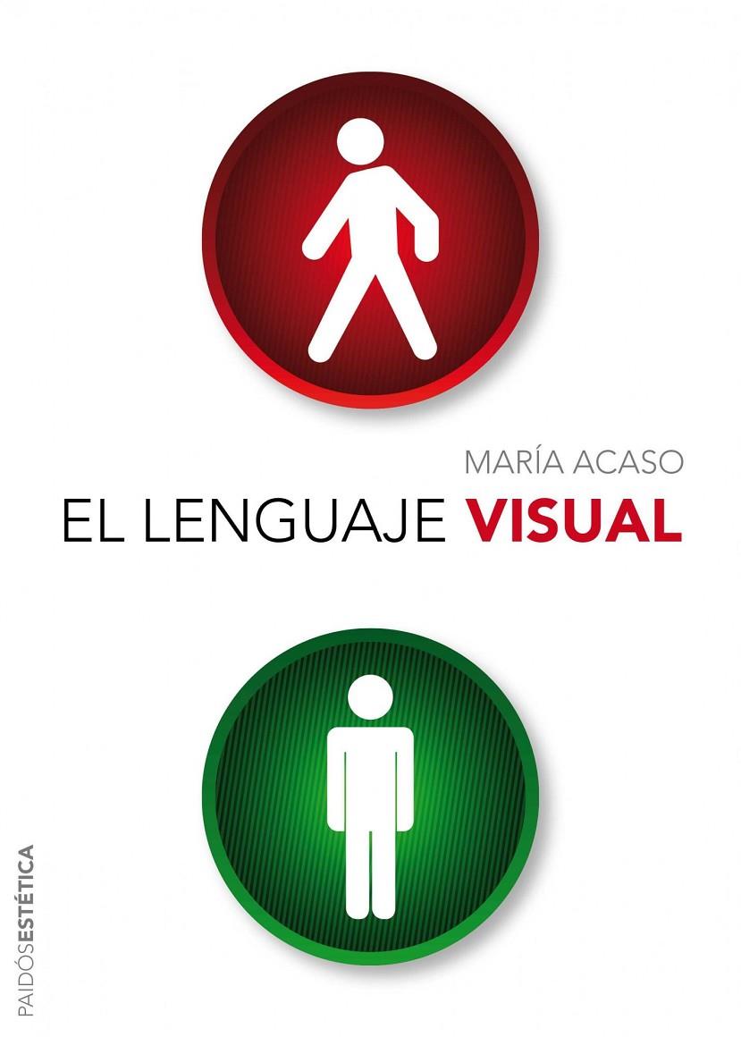 El lenguaje visual | 9788449326561 | María Acaso