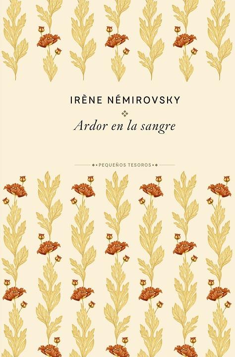 Ardor en la sangre | 9788410989474 | Némirovsky, Irène