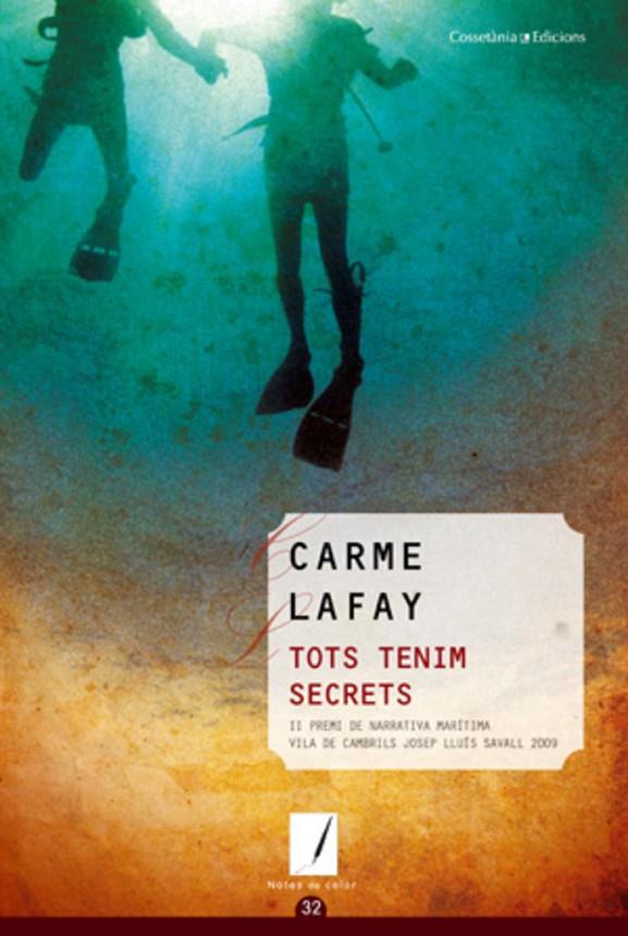 Tots tenim secrets | 9788497916820 | Carme Lafay