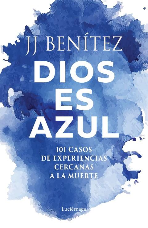 Dios es azul | 9791387667467 | Benítez, J. J.