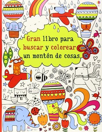 Gran libro para buscar y colorear un montón de cosas | 9781409573081 | AA VV