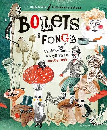 Bolets i fongs | 9788413562926 | Fabisinska, Liliana/Gwis, Asia