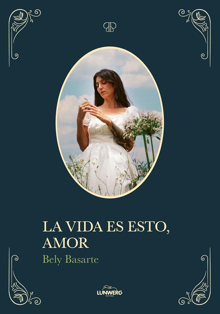 La vida es esto, amor | 9791387761424 | Basarte, Bely