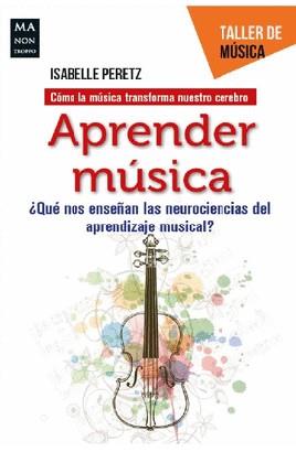 Aprender música | 9788412004816 | Peretz, Isabelle