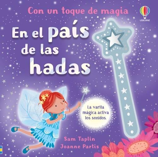 En el país de las hadas | 9781805071686 | Taplin, Sam/Partis, Joanne