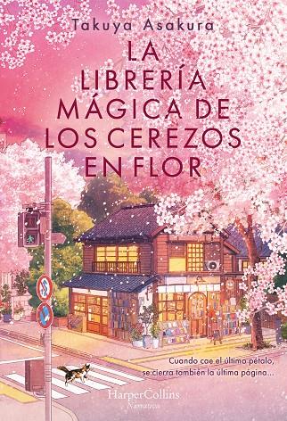La librería mágica de los cerezos en flor | 9788410645226 | Asakura, Takuya