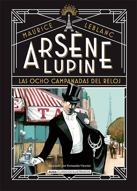 Arsène Lupin. Las ocho campanadas del reloj | 9788419599445 | Leblanc, Maurice