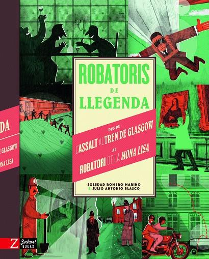 Robatoris de llegenda | 9788417374747 | ROMERO, SOLE/ANTONIO BLASCO, JULIO