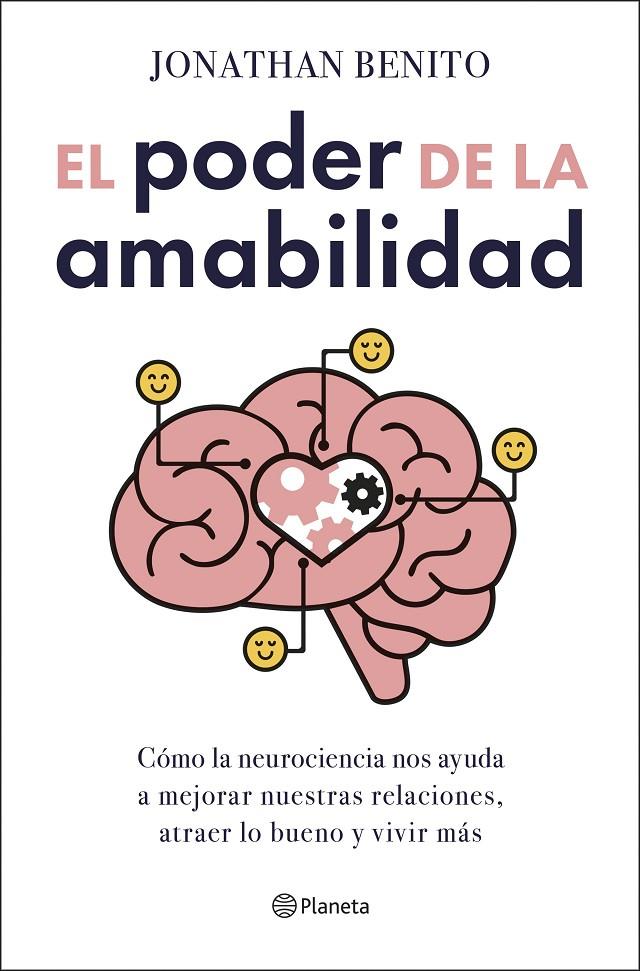 El poder de la amabilidad | 9788408303411 | Benito Sipos, Jonathan