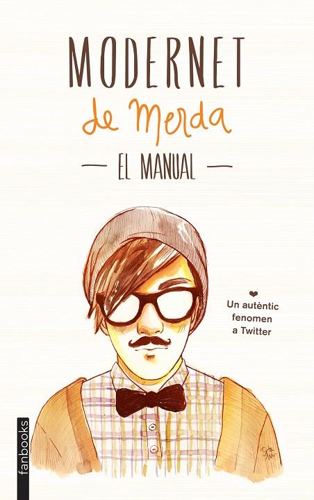 Modernet de merda. El manual | 9788415745334 | aa vv