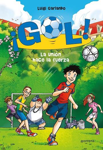 La unión hace la fuerza | 9788484416128 | Luigi Garlando