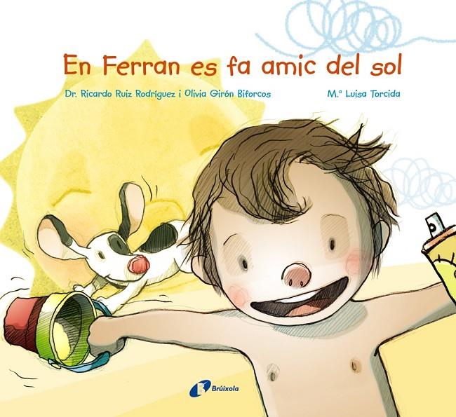 En Ferran es fa amic del sol | 9788499067964 | VV.AA.