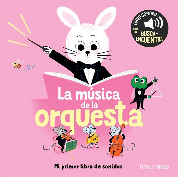 La música de la orquesta. Mi primer libro de sonidos | 9788408304562 | Roederer, Charlotte