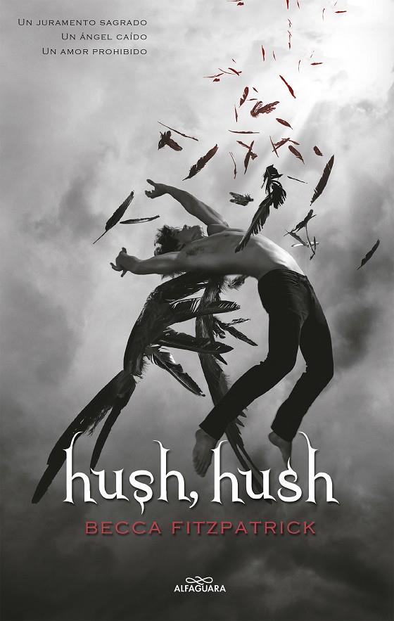 Hush, Hush (Saga Hush, Hush 1) | 9788420434070 | Fitzpatrick, Becca