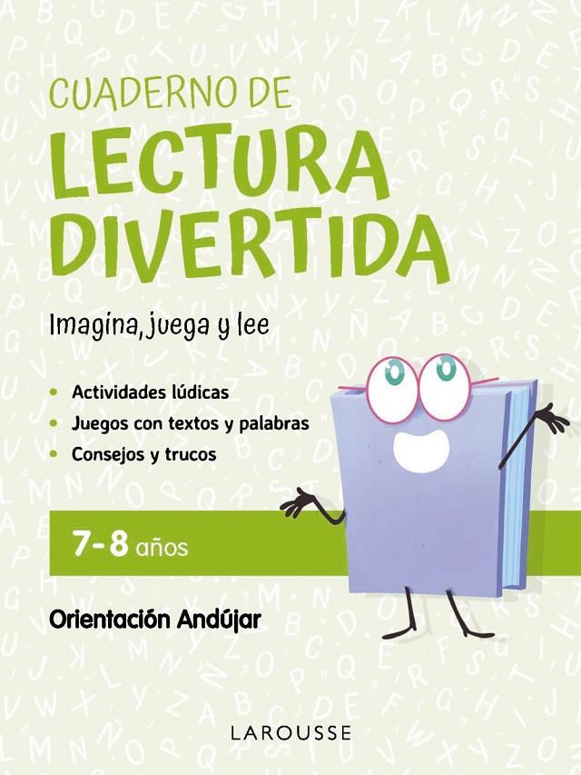 Cuaderno de lectura divertida 7-8 años | 9791387520090 | Ciudad Real Núñez, Ginés/Toral Olivares, Antonia