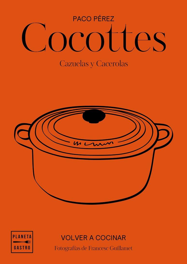 Cocottes | 9788408197546 | Pérez, Paco/García-Arbós, Salvador/Guillamet, Francesc