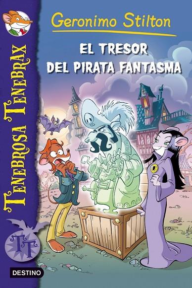 El tresor del pirata fantasma | 9788499328522 | Stilton, Geronimo