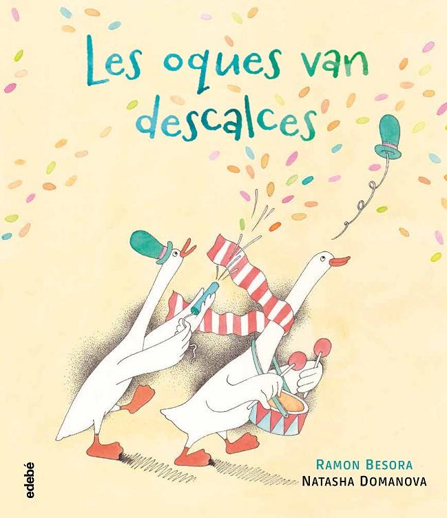 Les oques van descalces | 9788468352718 | Besora Oliva, Ramón/Domanova, Natasha