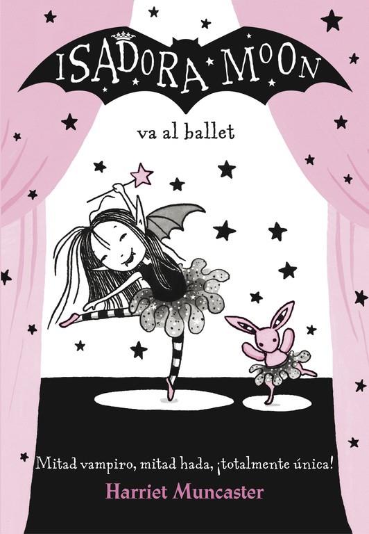 Isadora Moon va al ballet | 9788420485843 | Muncaster, Harriet