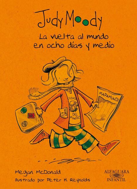 La vuelta al mundo en ocho días y medio | 9788420423289 | Megan McDonald / Peter H. Reynolds