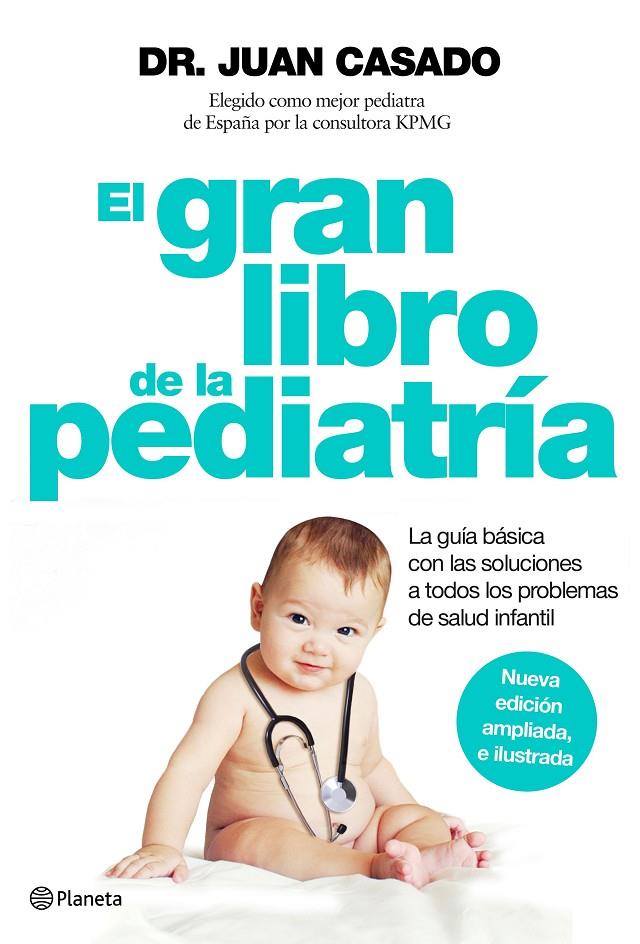 El gran libro de la pediatría | 9788408150992 | Juan Casado